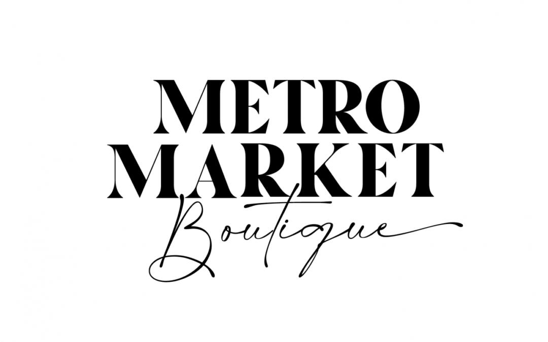 Metro Market Boutique