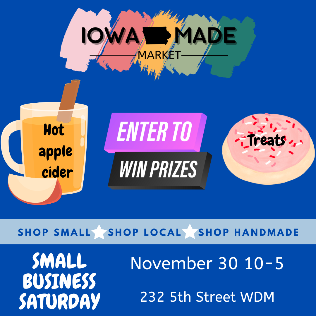 Iowa Made Market small business saturday ad