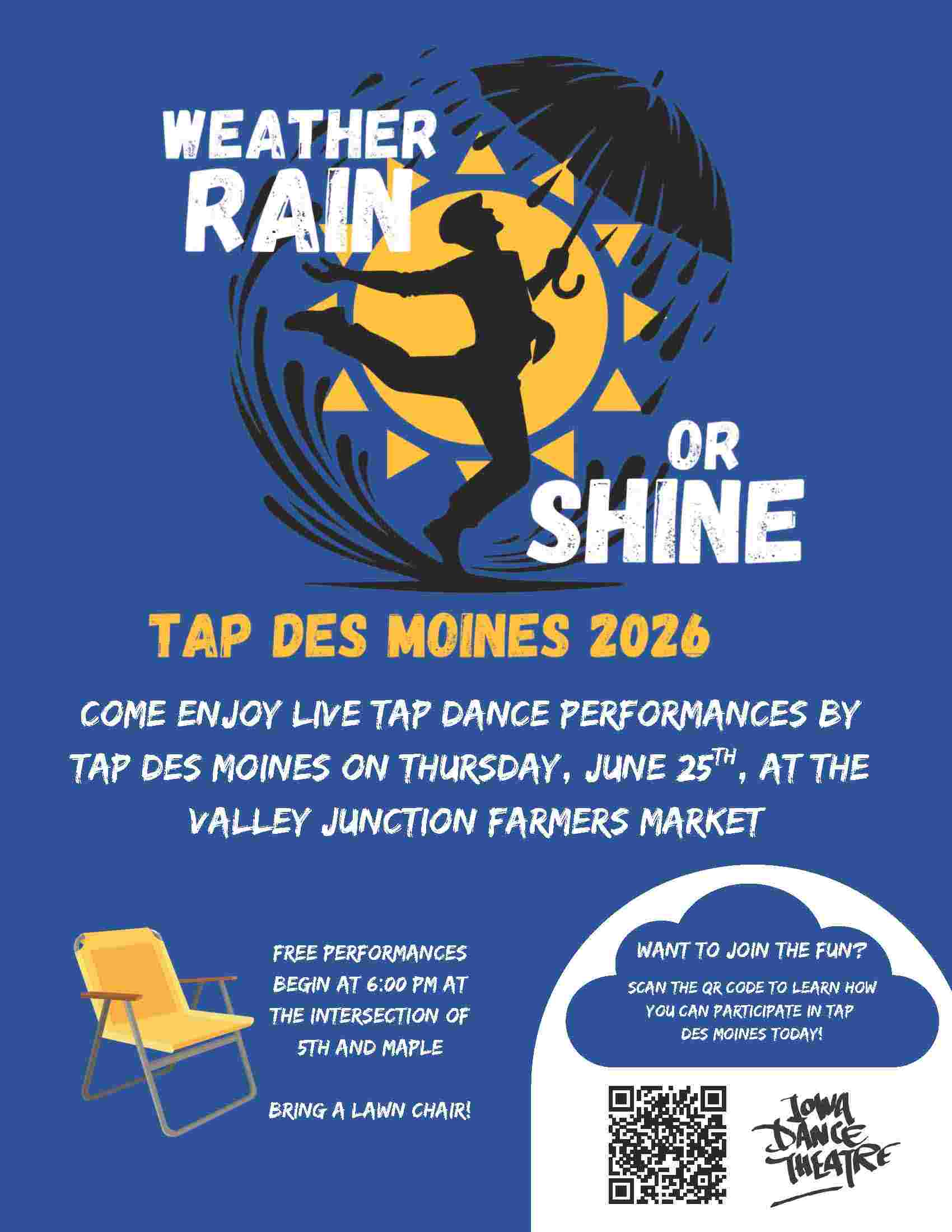 Tap Des Moines Updated Flyer tap des moines valley junction farmers market poster with guy dancing in the rain with an umbrella and a lawn chair